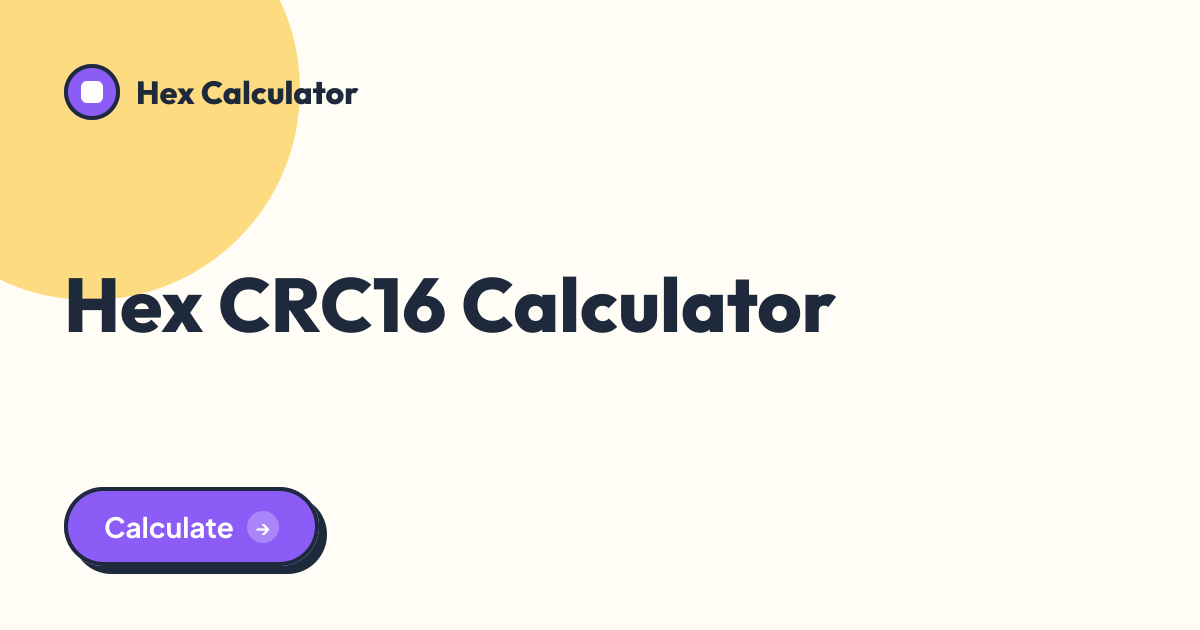 Hex CRC16 Calculator tool preview card from Hex Calculator