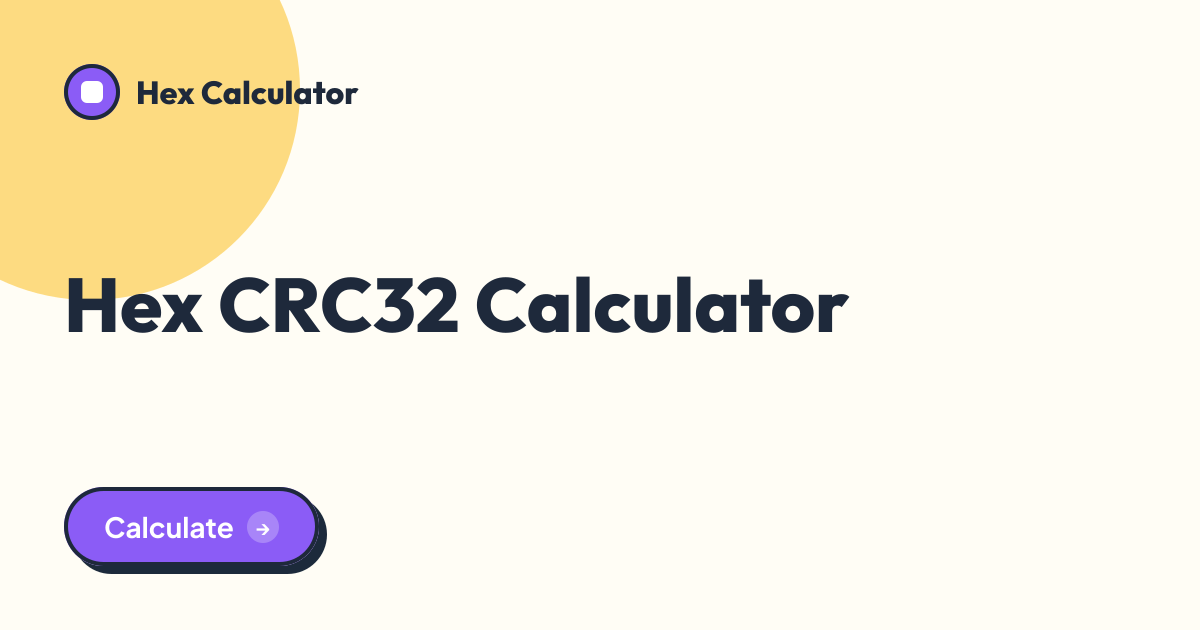 Hex CRC32 Calculator tool preview card from Hex Calculator