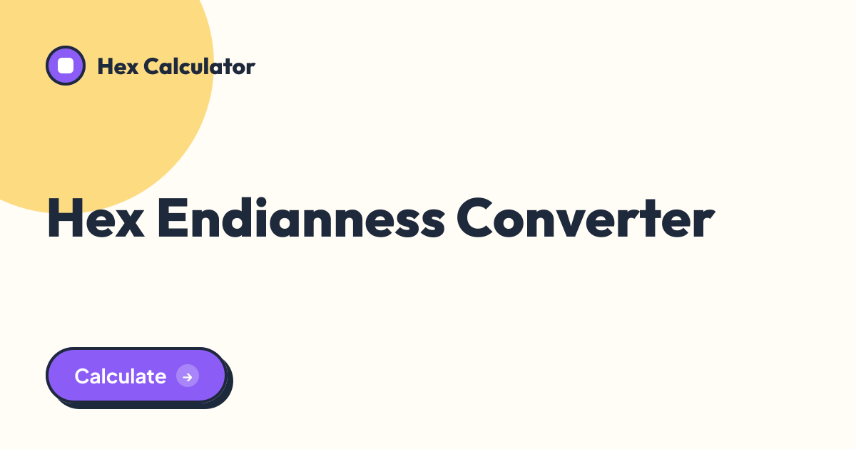 Hex Endianness Converter tool preview card from Hex Calculator