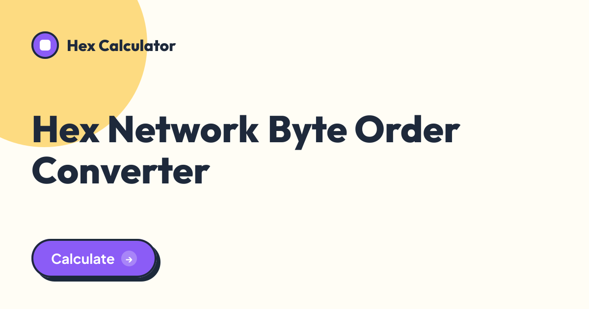 Hex Network Byte Order Converter tool preview card from Hex Calculator