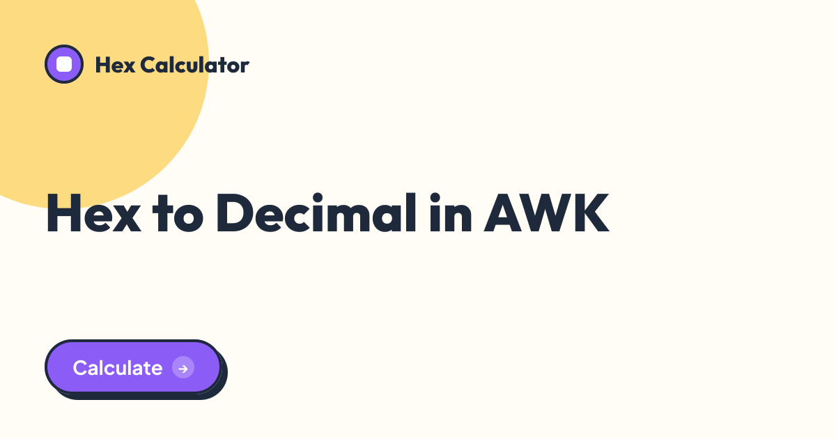 Hex to Decimal in AWK tool preview card from Hex Calculator