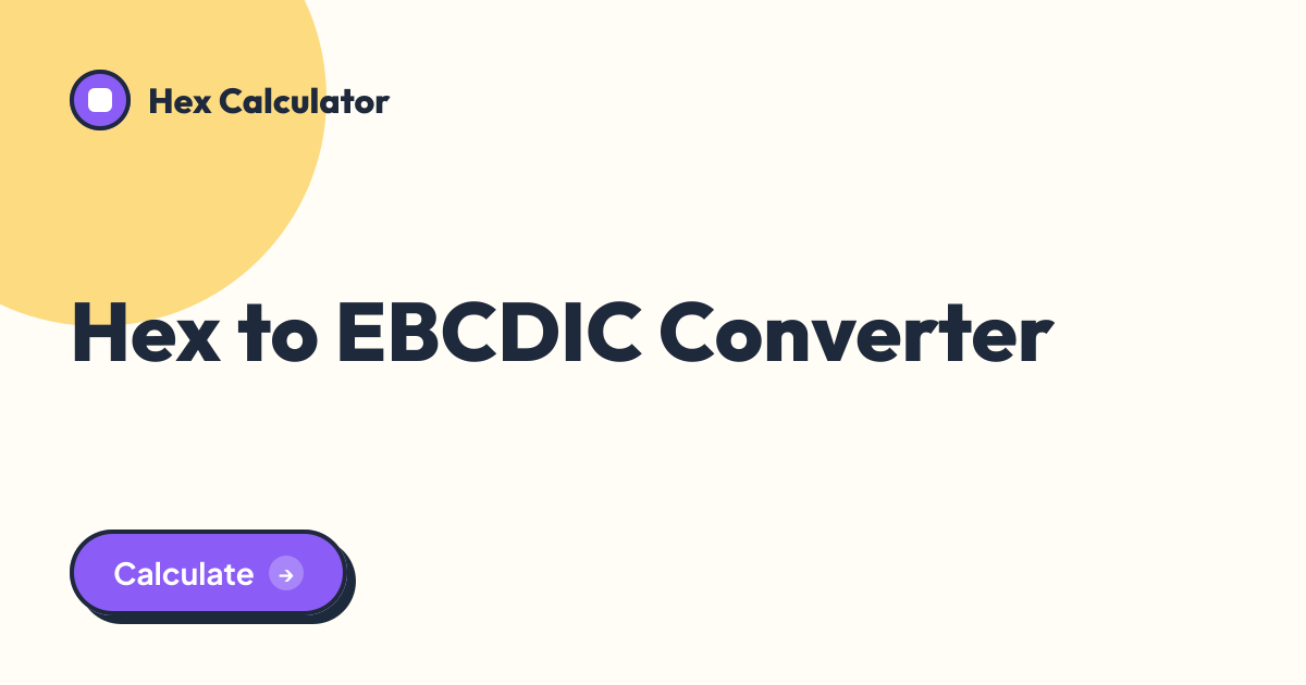Hex to EBCDIC Converter tool preview card from Hex Calculator