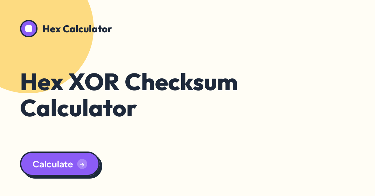 Hex XOR Checksum Calculator tool preview card from Hex Calculator