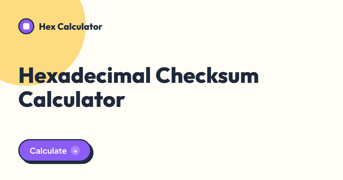 Hexadecimal Checksum Calculator tool preview card from Hex Calculator
