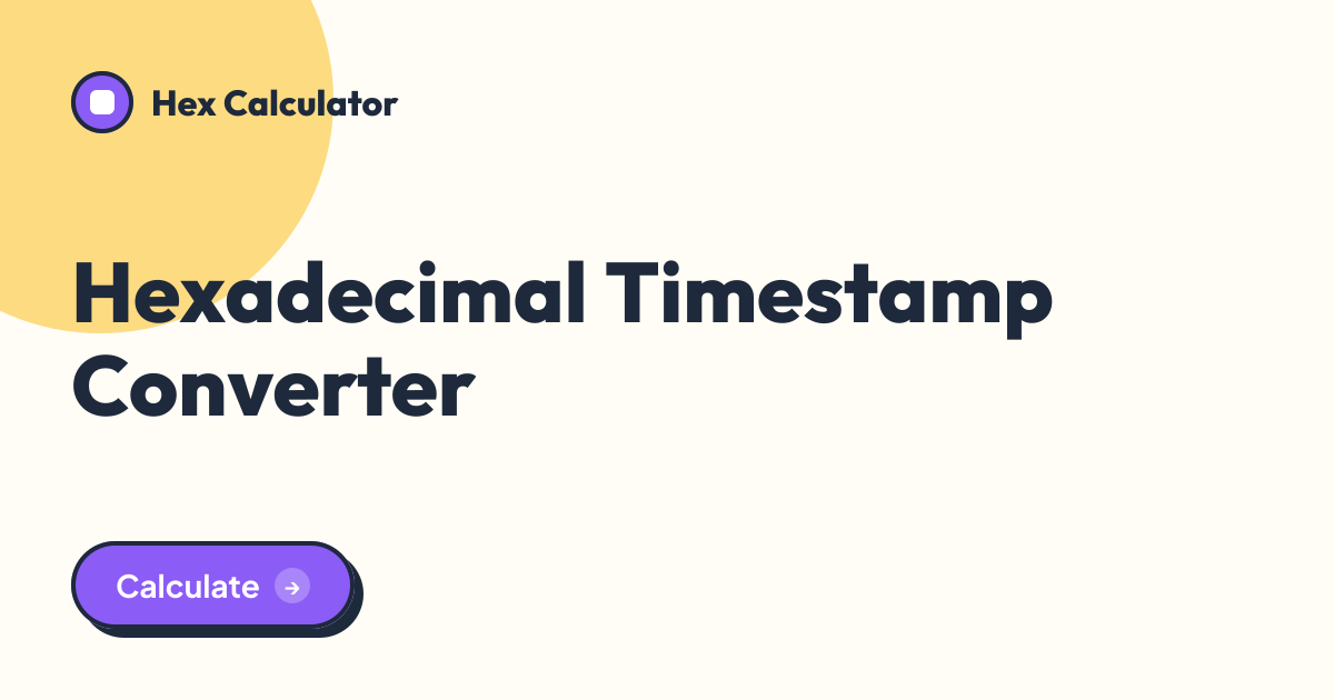 Hexadecimal Timestamp Converter tool preview card from Hex Calculator