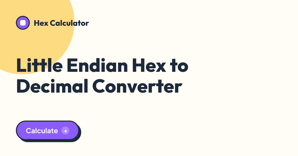 Little Endian Hex to Decimal Converter tool preview card from Hex Calculator
