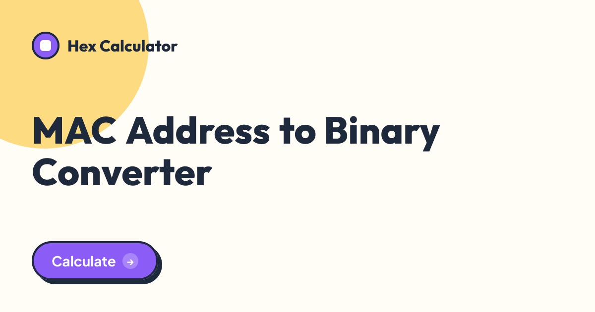 MAC Address to Binary Converter tool preview card from Hex Calculator