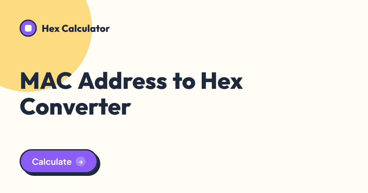 MAC Address to Hex Converter tool preview card from Hex Calculator